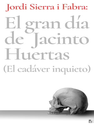 cover image of El gran día de Jacinto Huertas